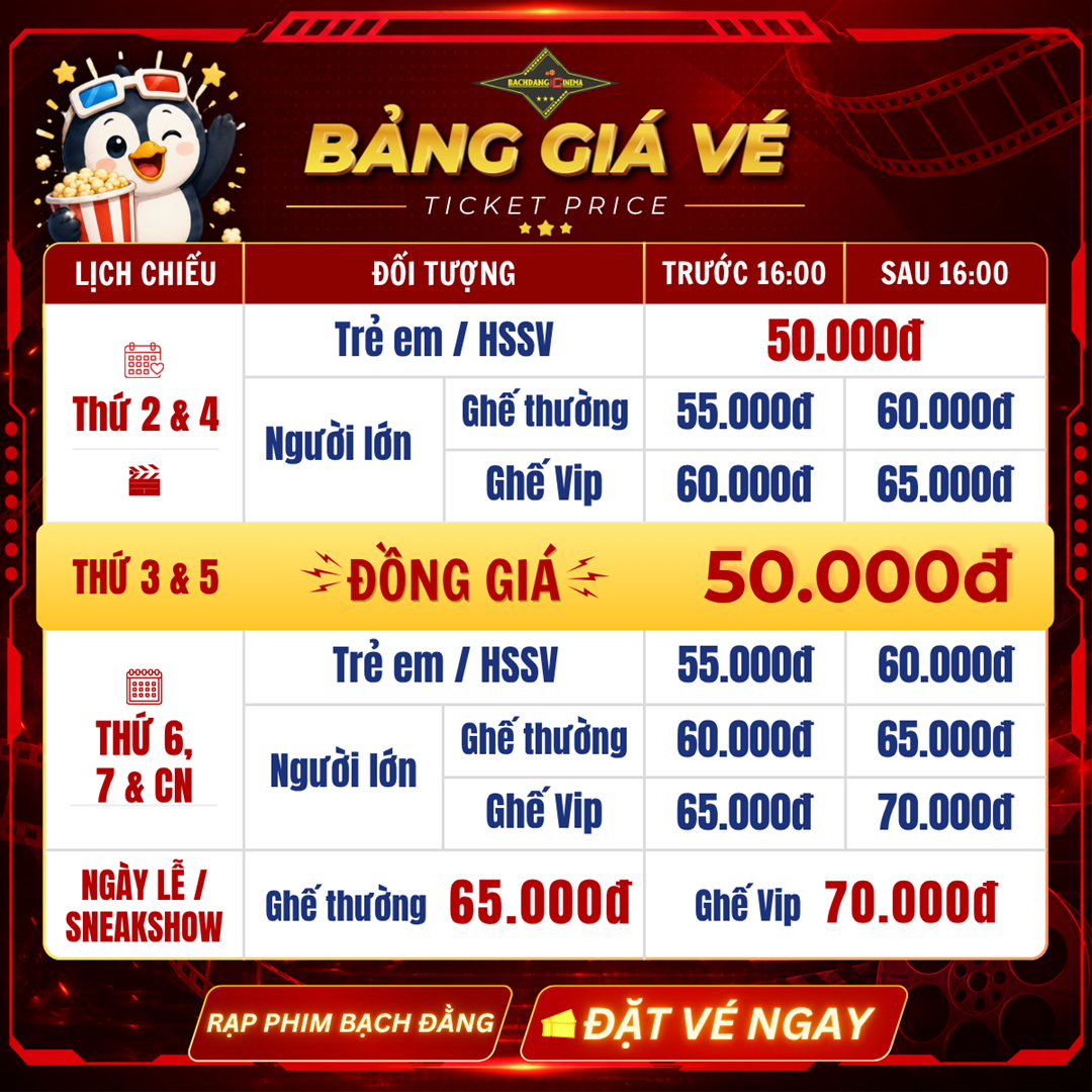 Bảng giá vé xem phim tại Bạch Đằng Cinema