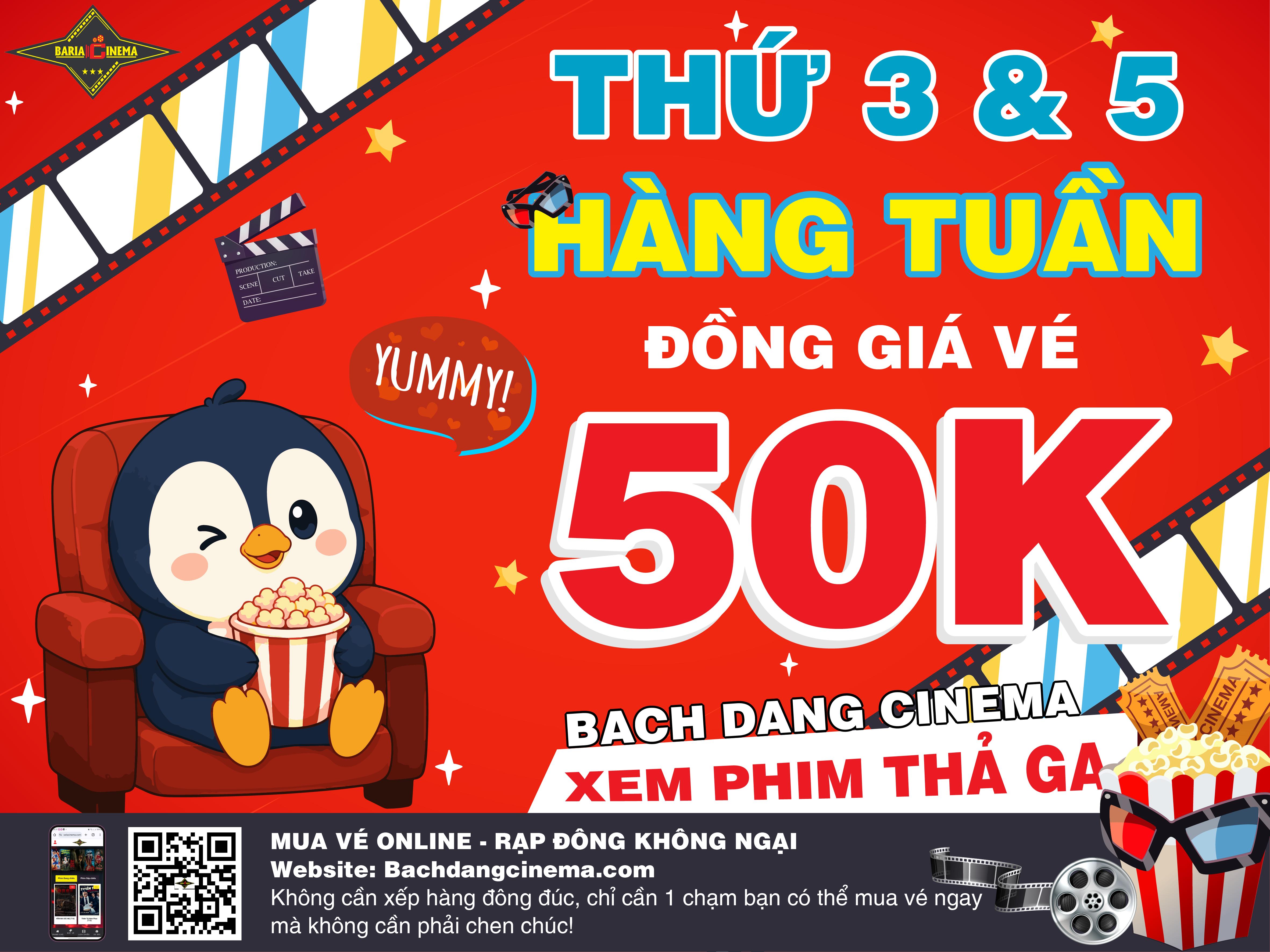 Chương trình Happy Day đồng giá vé xem phim 50.000 đồng tại Bạch Đằng Cinema